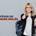 5 Benefícios de aprender inglês