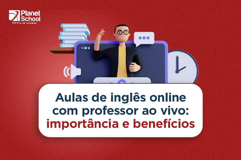 Aulas de inglês online: conheça os benefícios e onde fazer