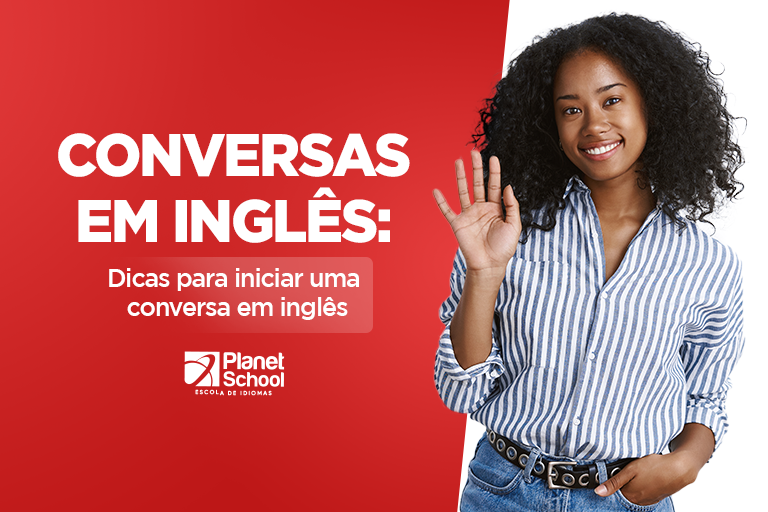 Conversas em inglês Dicas para iniciar uma conversa em inglês