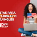 metas para melhorar o seu inglês