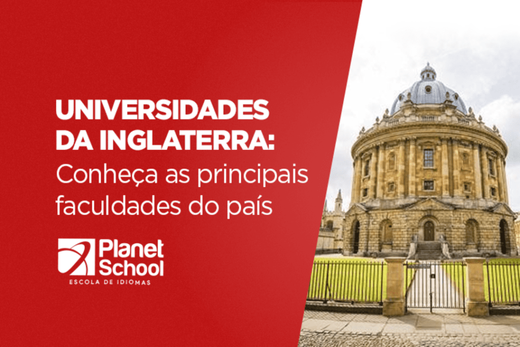 Universidades da Inglaterra para ter um ensino de qualidade.