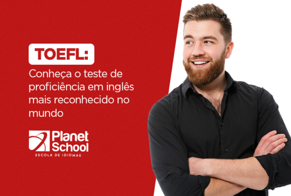 Saiba tudo sobre o TOEFL