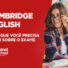 Como fazer o exame Cambridge?